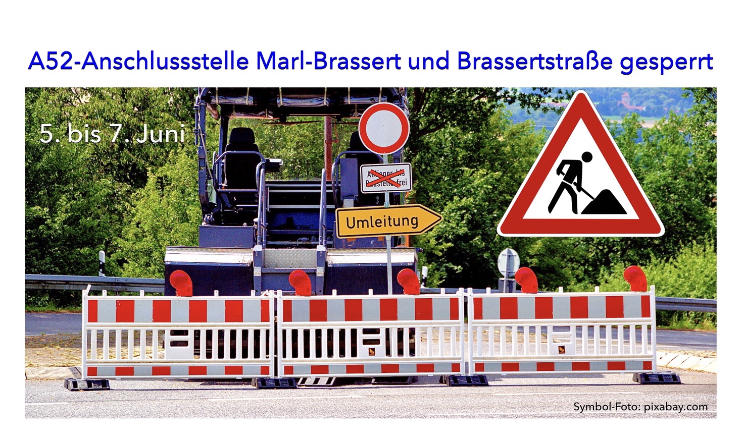 A52-Anschlussstelle Marl-Brassert und Brassertstraße (K6) vom 5. bis zum 7. Juni gesperrt